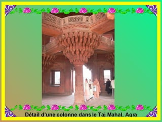 Détail d’une colonne dans le Taj Mahal, Agra 