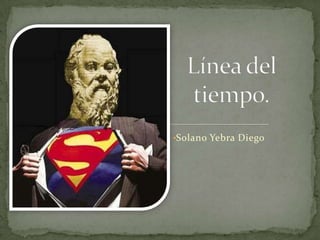 •Solano Yebra Diego
 