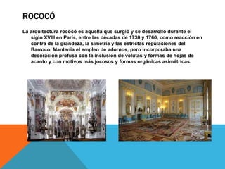Volutas Rococo Línea de tiempo de la arquitectura.pptxd | PPTX