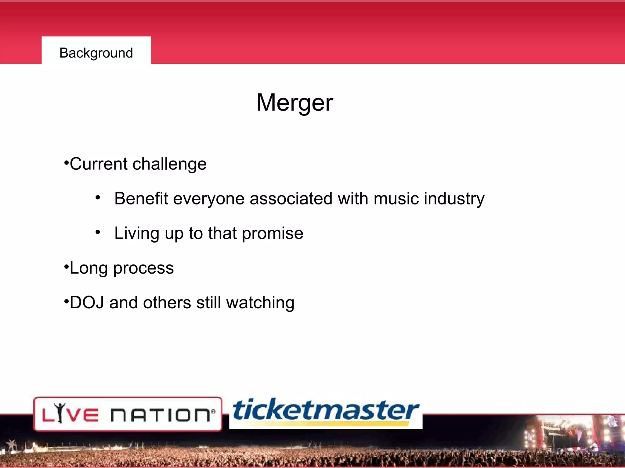 Live Nation and TicketMaster Merger