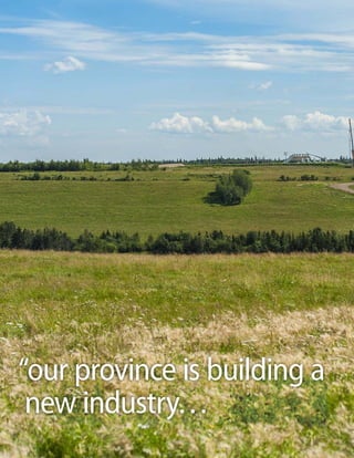 “our province is building a
new industry…
B R I T I S H C O L U M B I A’ S

 