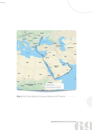 Map 6. From Doha (Qatar) to the future Ukrainian LNG Terminal
 