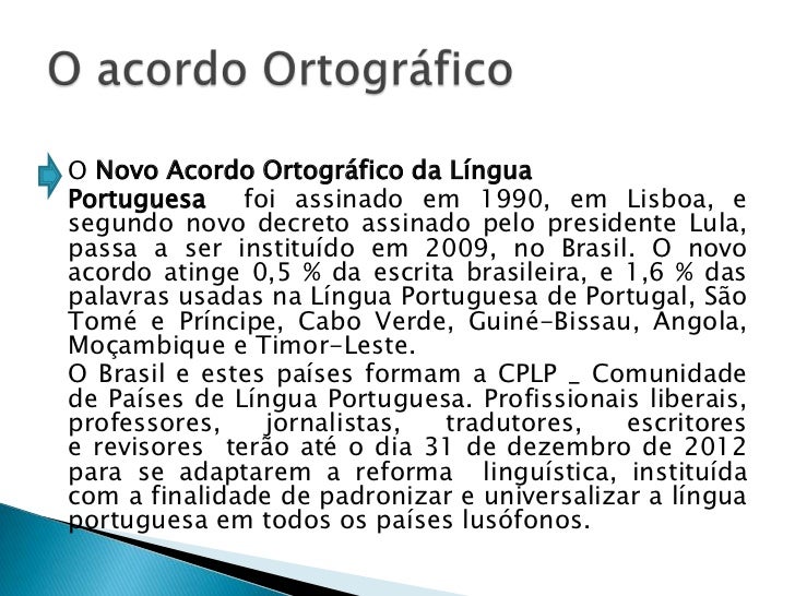 Acordo Ortográfico Da Língua Portuguesa 1990
