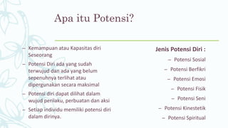 Cari tahu potensimu_tentukan_masa_depanmu | PPTX