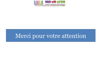 Merci pour votre attention 
