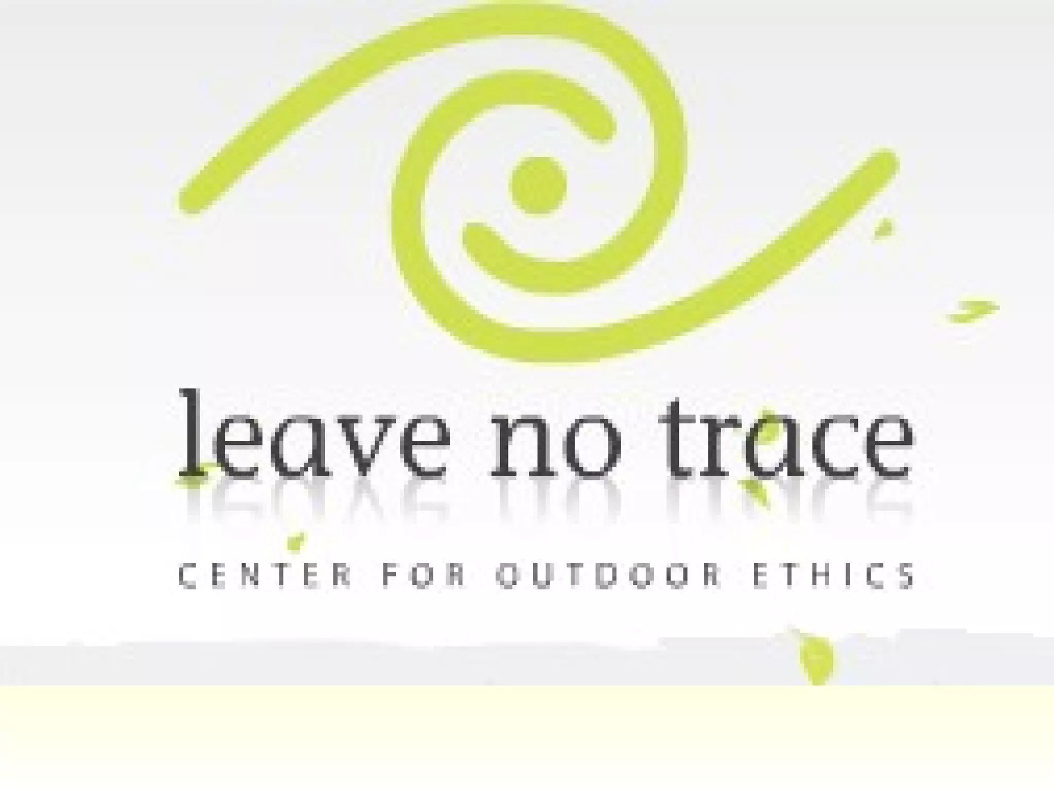 Leave No trace Ethics | PPT