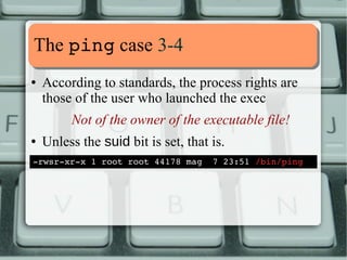 MMoorree eexxaammpplleess 77--1111 
Which causes the right things to happen: 
[alessandro@fedora ~]$ lsattr .bashrc 
­­­­­­­­­­­­­e­­. 
bashrc 
[alessandro@fedora ~]$ chattr +i .bashrc 
[alessandro@fedora ~]$ lsattr .bashrc 
­­­­i­­­­­­­­e­­. 
bashrc 
[alessandro@fedora ~]$ chattr +i ~games/.profile 
chattr: Permission denied while setting flags on 
/usr/games/.profile 
[alessandro@fedora ~]$ 
 