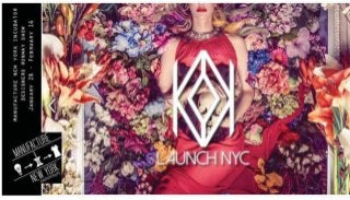 Launch NYC Fashion Show | February 2014 | Sponsor Opportunities