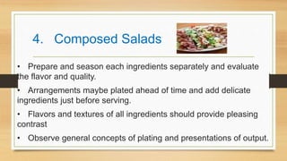 LO.2 Prepare a variety of salads and dressings.pptx