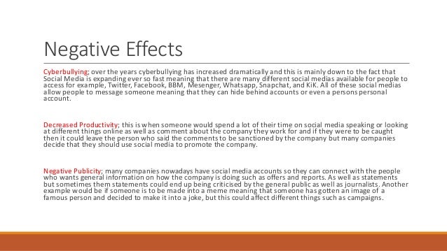 the negative and positive effect of media and internet The negative effects of mass media introduction the influence of mass business organizations have had to limit internet access to their employees because they do not want the employees their own free independent opinion free of media influence whether positive or negative. the negative and positive effect of media and internet The negative effects of mass media introduction the influence of mass business organizations have had to limit internet access to their employees because they do not want the employees their own free independent opinion free of media influence whether positive or negative.