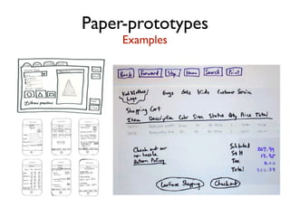 Paper-prototypes
Examples