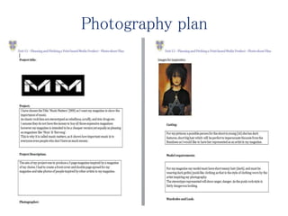 Photography plan
 