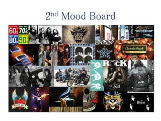 2nd Mood Board
 