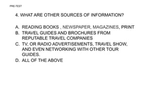 Picture Test Reputable Sources Research information relevant to our itinerary | PPTX