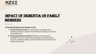 LO1 -The changes in people living with dementia and their familywhanau ...