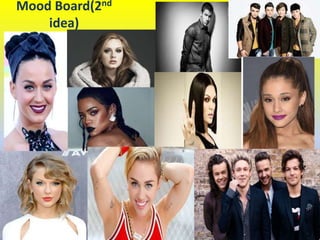 Mood Board(2nd
idea)
 