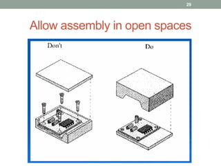Allow assembly in open spaces
29
 