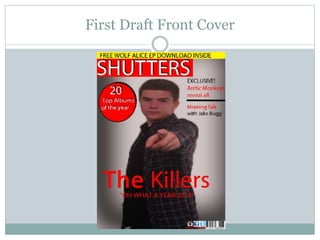 First Draft Front Cover
 