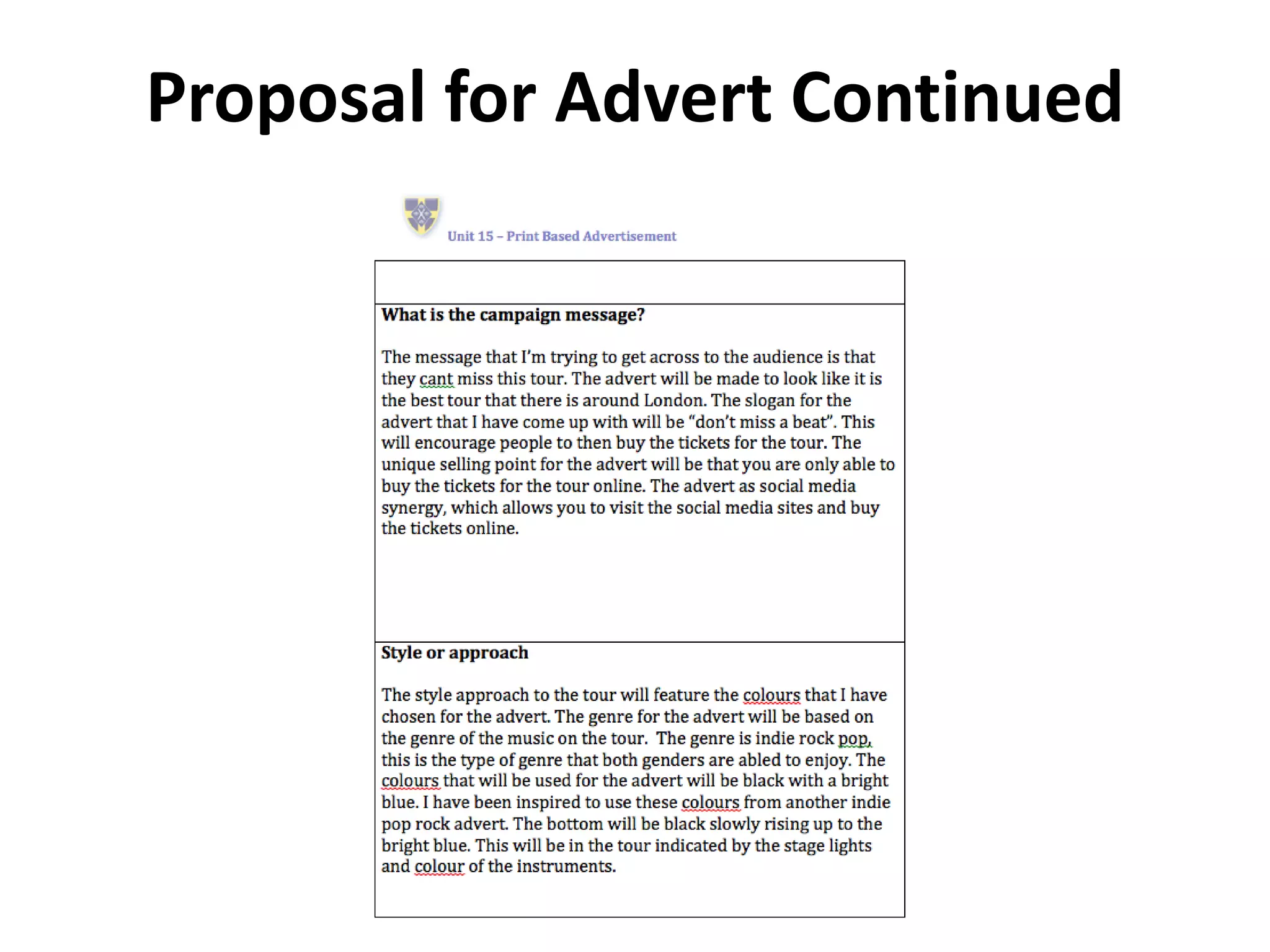 Proposal for Advert Continued
 