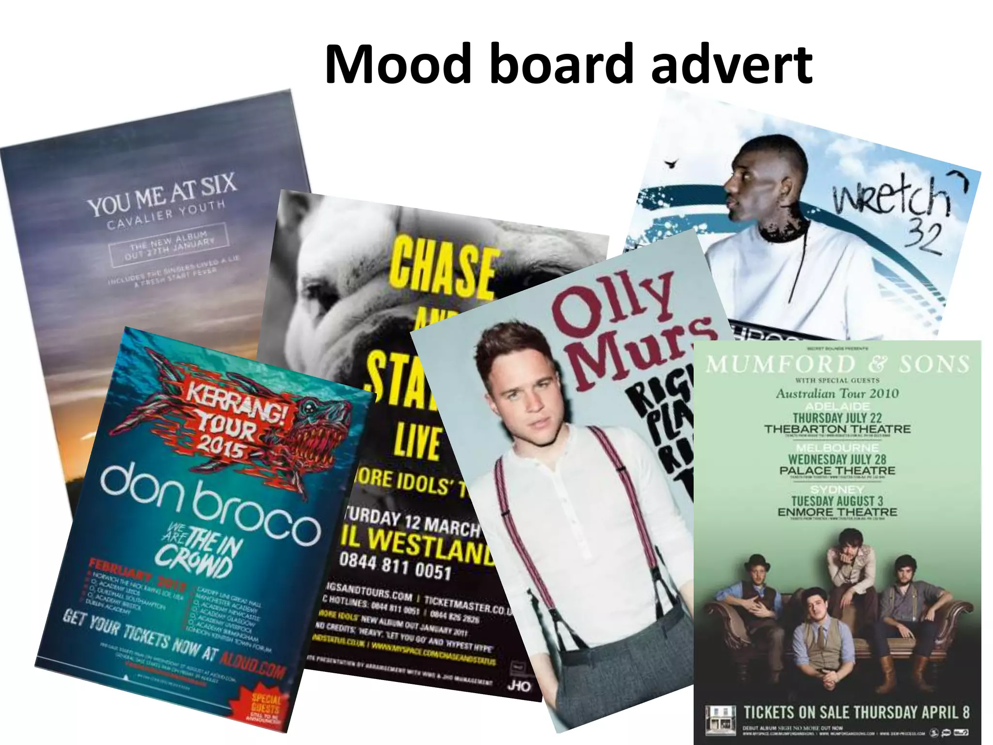 Mood board advert
 