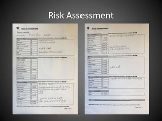 Risk Assessment
 