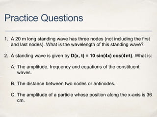 Lo 6 standing waves | PPT