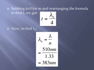 Subbing in 0 for m and rearranging the formula
to find t, we get:
 Now, to find λn:
 