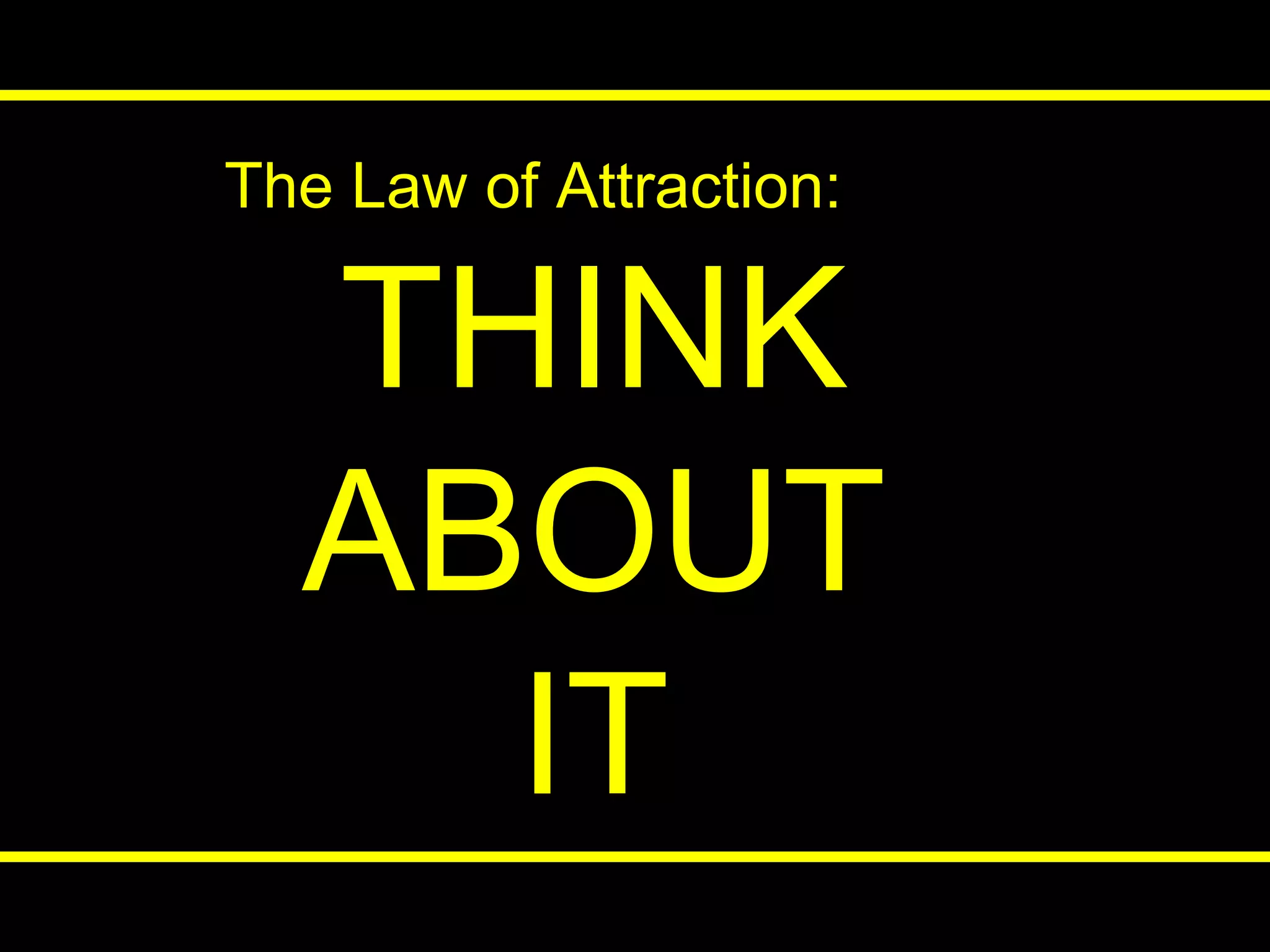 The Law of Attraction | PPT