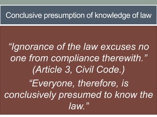 ignorance of the law excuses no one from compliance therewith