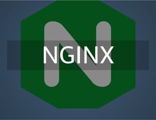 NGINX
 