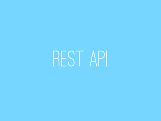 REST API
 