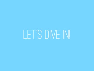 Let’s dive in!
 