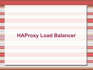 HAProxy Load Balancer 