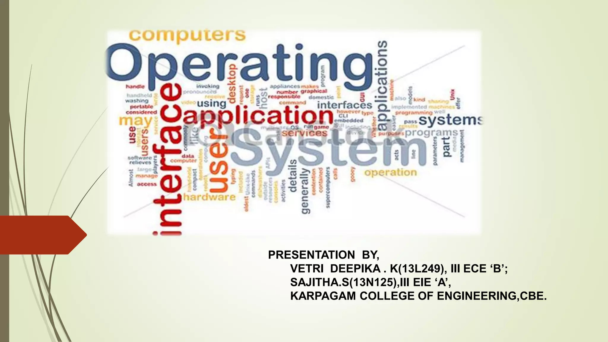 PRESENTATION BY,
VETRI DEEPIKA . K(13L249), III ECE ‘B’;
SAJITHA.S(13N125),III EIE ‘A’,
KARPAGAM COLLEGE OF ENGINEERING,CBE.
 