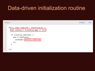 Data-driven initialization routine 