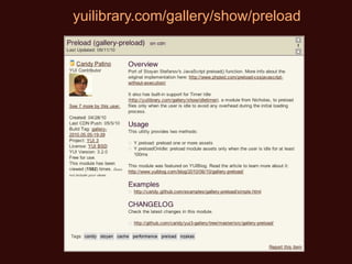 yuilibrary.com/gallery/show/preload 
