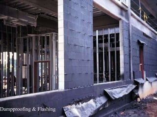 Dampproofing & Flashing 
