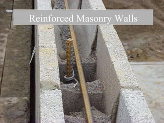 Reinforced Masonry Walls 