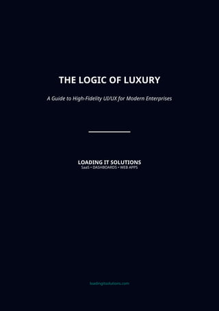 The Logic of Luxury: High-Fidelity UI/UX Strategies for Modern SaaS ...