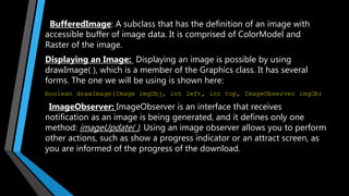 Loading viewing/listening to Image and Audio, Fonts, Colors in Java | PPT
