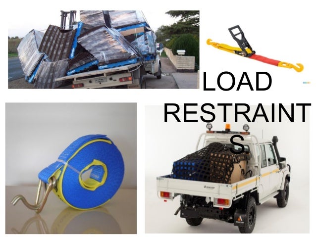 Load Restraint Types Vehicle Load Restraint , Quick guide to load restraint – KJDNPR