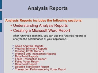 Analysis Reports  <ul><li>Analysis Reports includes the following sections:   </li></ul><ul><ul><li>Understanding Analysis...