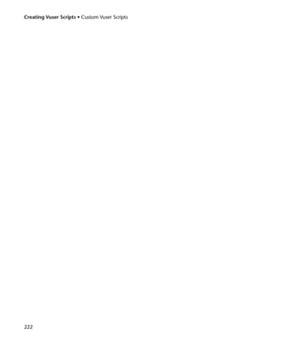 Creating Vuser Scripts • Custom Vuser Scripts




222
 