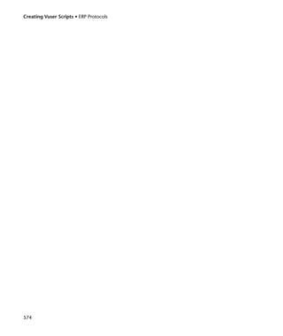 Creating Vuser Scripts • ERP Protocols




574
 