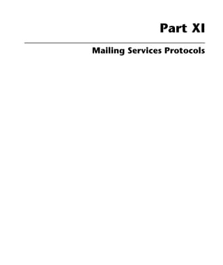 Part XI
Mailing Services Protocols
 