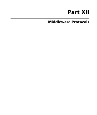 Part XII
Middleware Protocols
 
