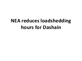 NEA reduces loadshedding
hours for Dashain
 