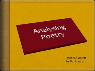 Michelle Merritt
English Standard

 