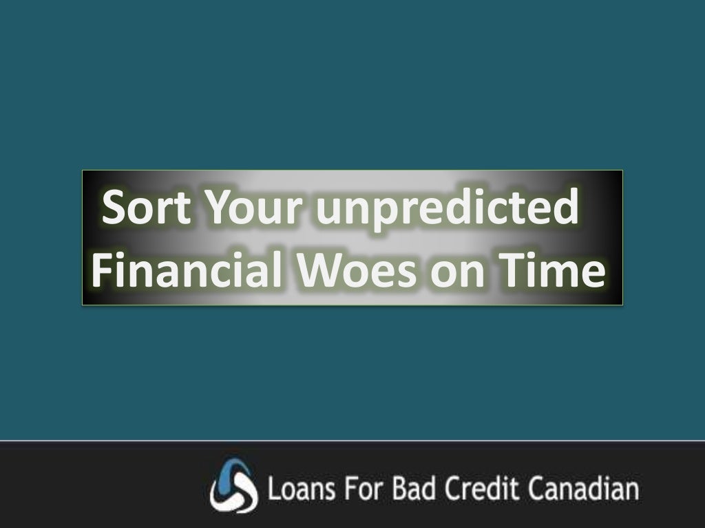 Loan For Bad Credit Canada Tips To Getting Smart Fund Online