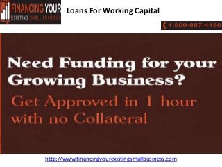 Loans For Working Capital




http://www.financingyourexistingsmallbusiness.com
 
